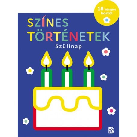 Színes történetek - Szülinap