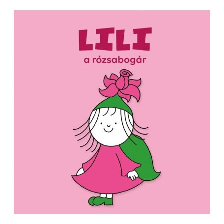 Lili, a rózsabogár