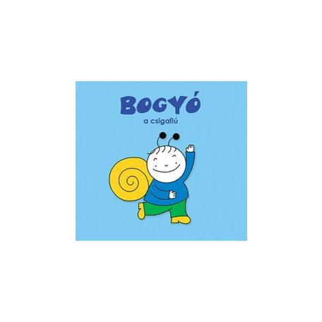 Bogyó, a csigafiú