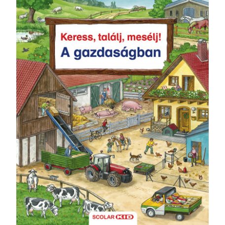 Keress, találj, mesélj! - A gazdaságban