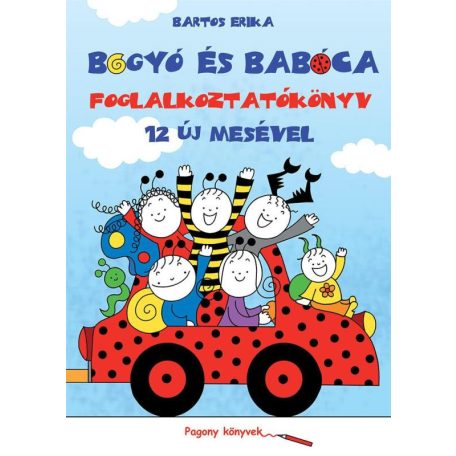 Bogyó és Babóca - Foglalkoztatókönyv 12 új mesével