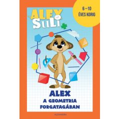   Alex Suli - Alex a geometria forgatagában - 6-10 éves korig