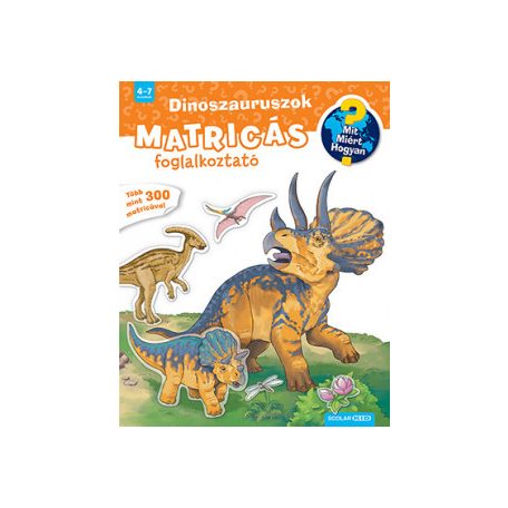 Dinoszauruszok - Matricás foglalkoztató