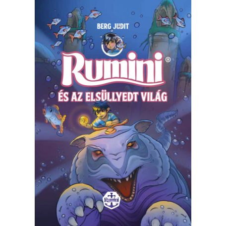 Rumini és az elsüllyedt világ - új rajzokkal