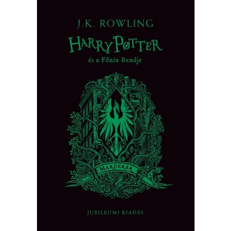 Harry Potter és a Főnix Rendje - Mardekáros kiadás