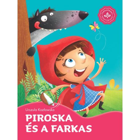 Piroska és a farkas – Kedvenc meséim