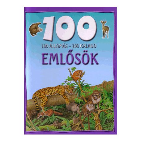 100 állomás - 100 kaland - emlősök