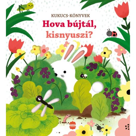 Hova bújtál, kisnyuszi?