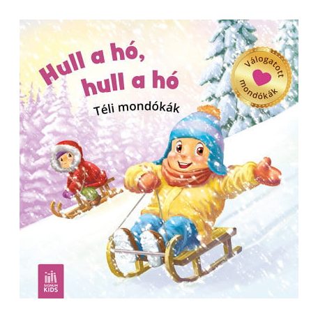 Hull a hó, hull a jó - téli mondókák